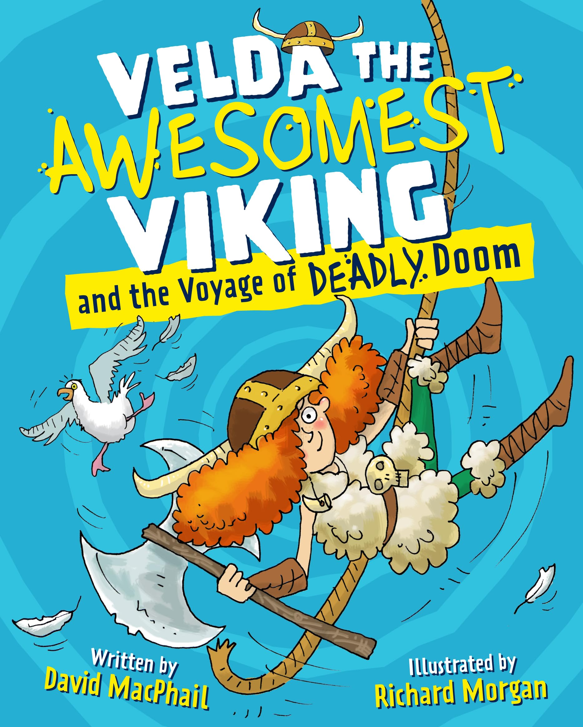 Velda the Awesomest Viking and the Voyage of Deadly Doom,Used