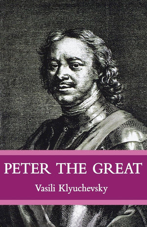 Peter The Great: The Classic Biography of Tsar Peter the Great,Used