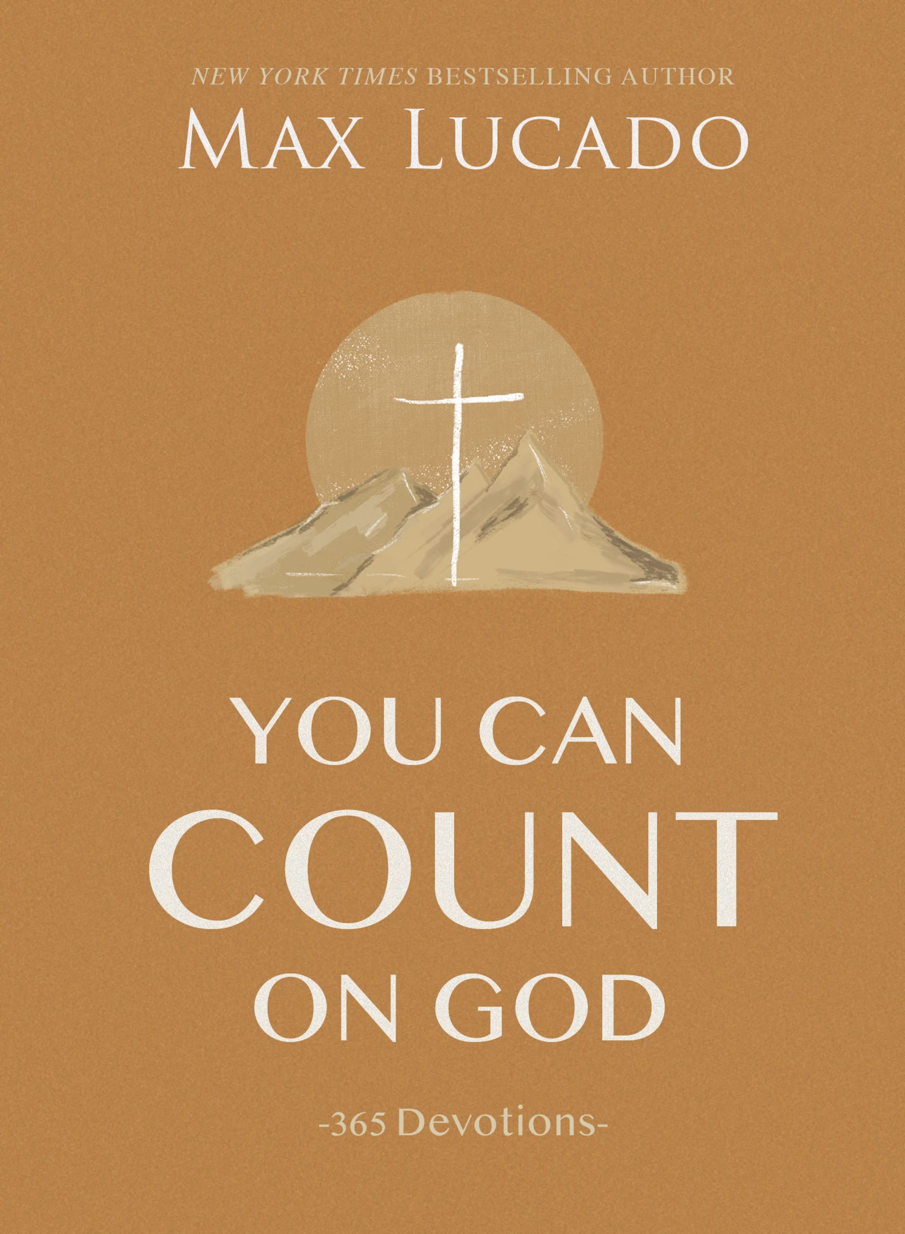 You Can Count on God: 365 Devotions,Used