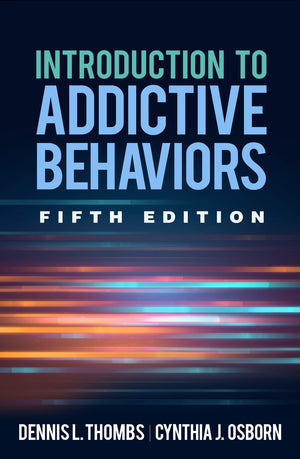 Introduction To Addictive Behaviors