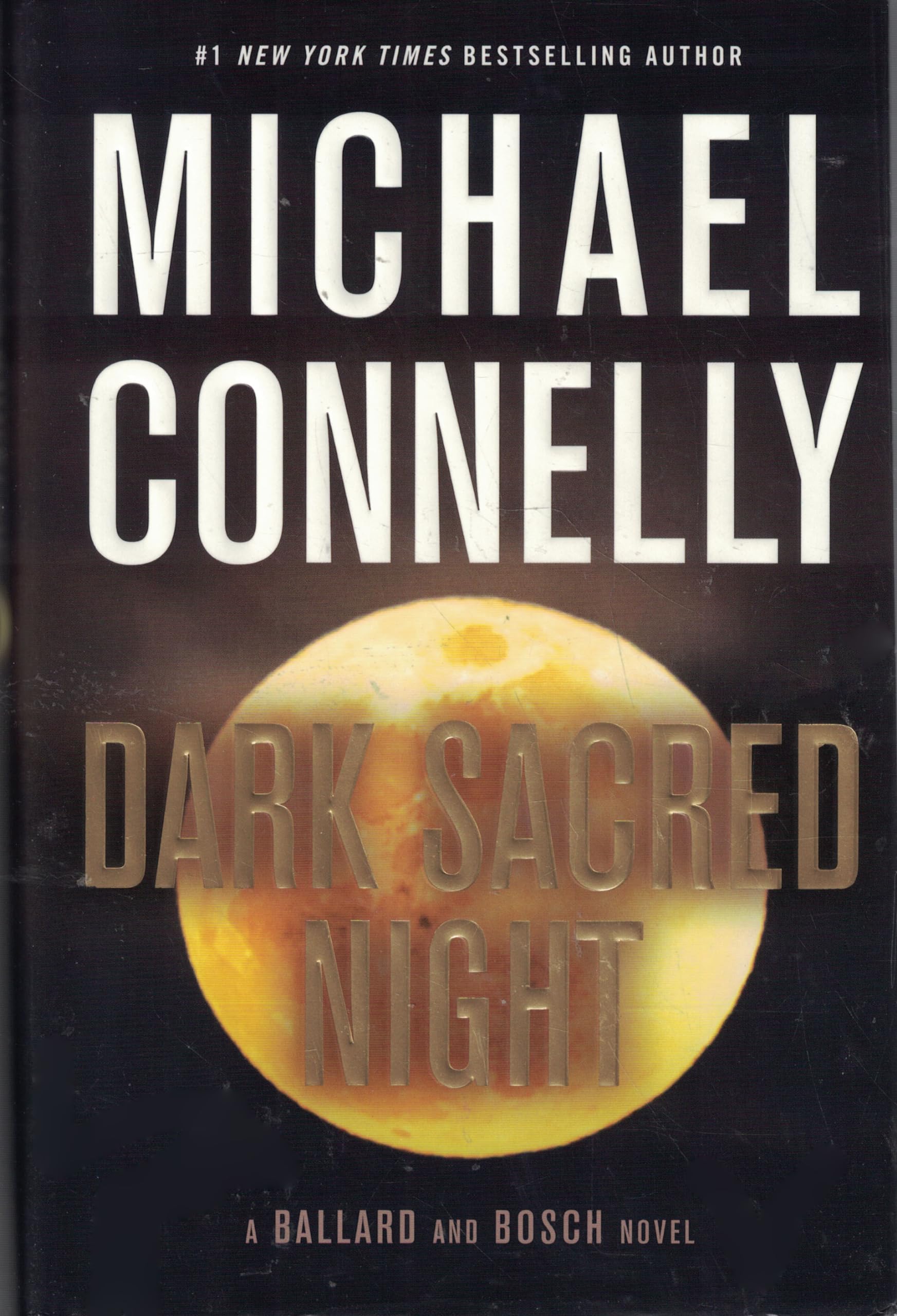 Dark Sacred Night (A Rene Ballard and Harry Bosch Novel),Used