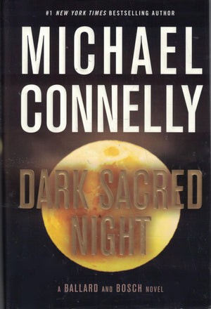 Dark Sacred Night (A Rene Ballard and Harry Bosch Novel),Used