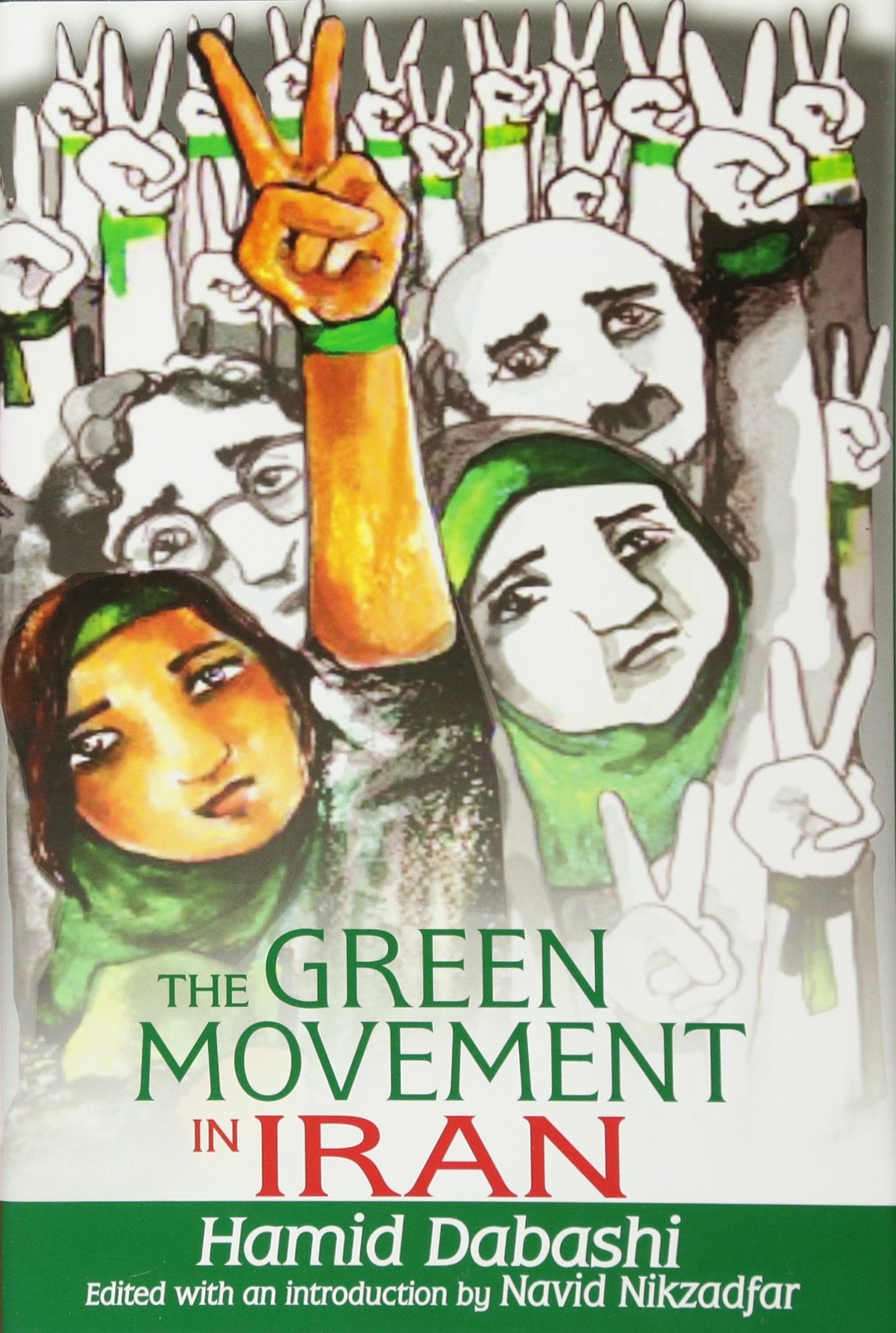 The Green Movement in Iran,Used