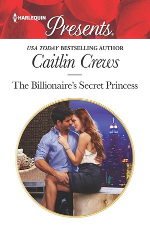The Billionaire's Secret Princess: A Spicy Billionaire Boss Romance (Scandalous Royal Brides, 2),Used