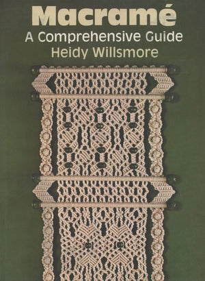 Macrame: A Comprehensive Guide,Used