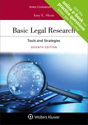 Basic Legal Research: Tools and Strategies [Connected Casebook] (Aspen Coursebook),Used
