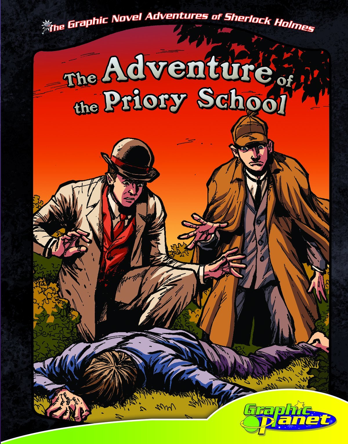 Adventure Of The Priory School (The Graphic Novel Adventures Of Sherlock Holmes),Used
