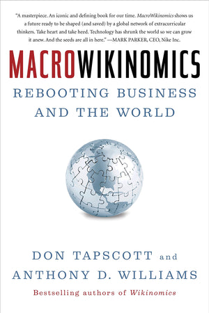 Macrowikinomics: Rebooting Business and the World,Used