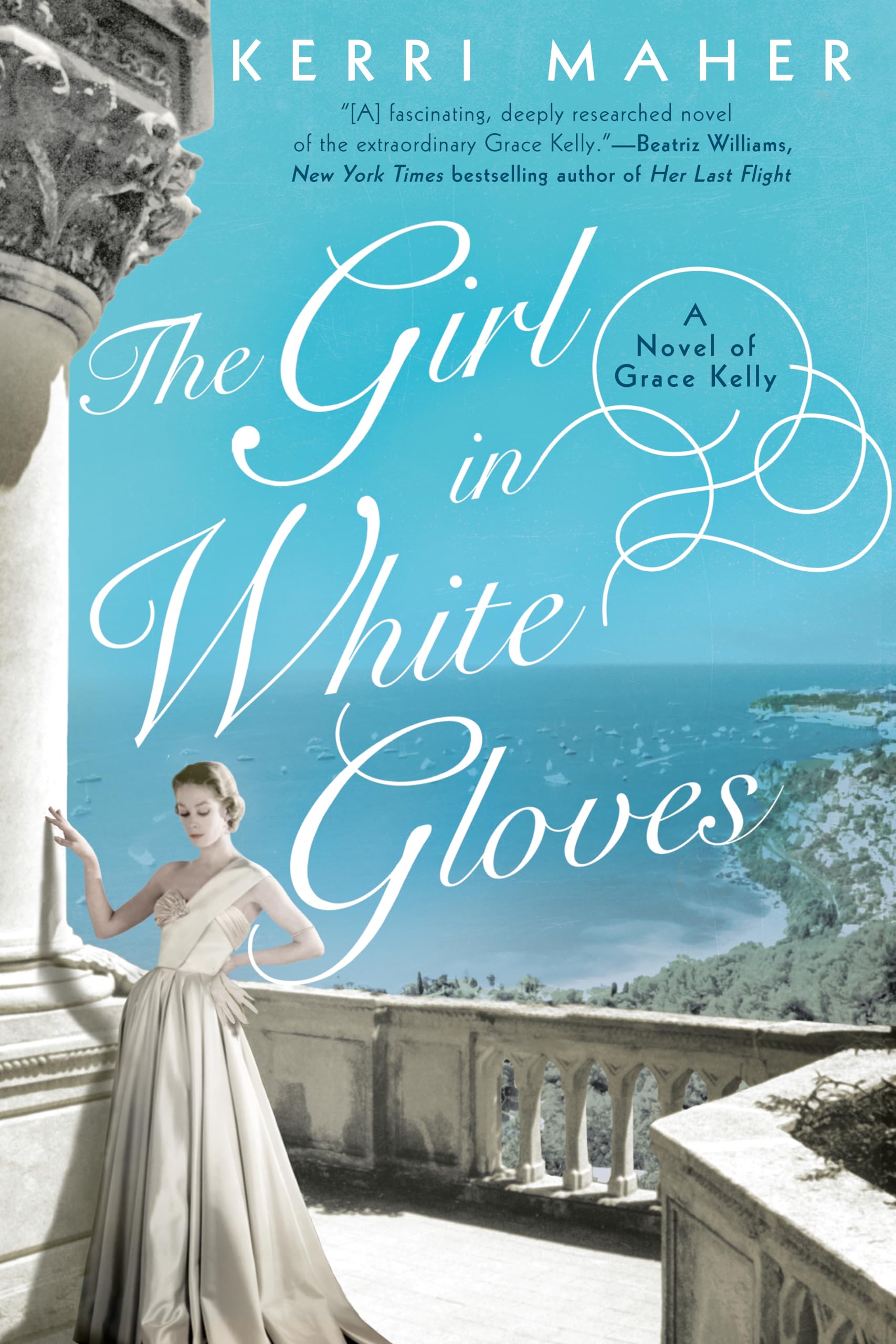 The Girl in White Gloves: A Novel of Grace Kelly,Used