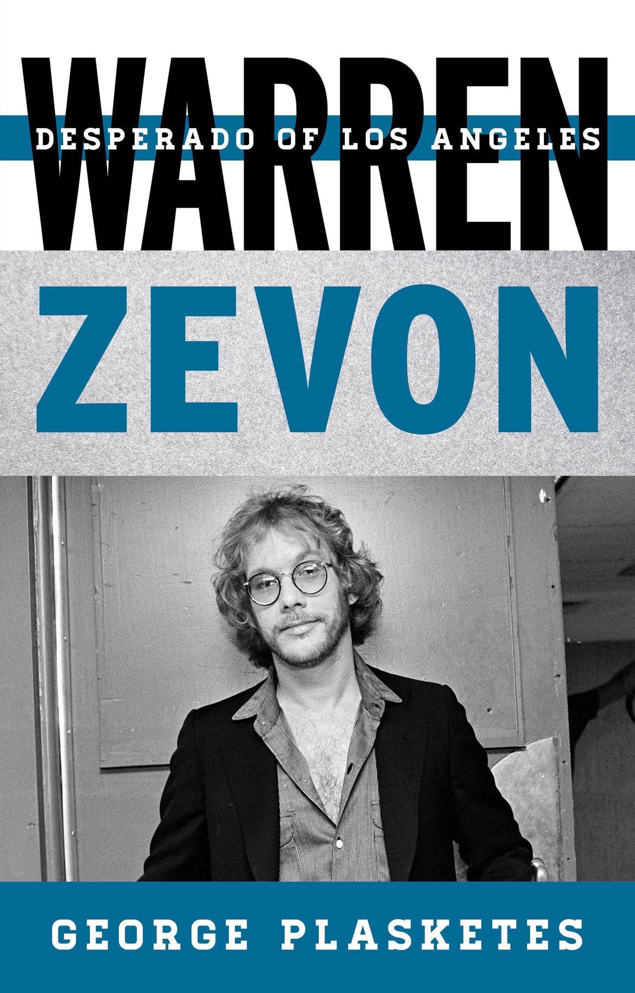 Warren Zevon: Desperado of Los Angeles (Tempo: A Rowman & Littlefield Music Series on Rock, Pop, and Culture),Used