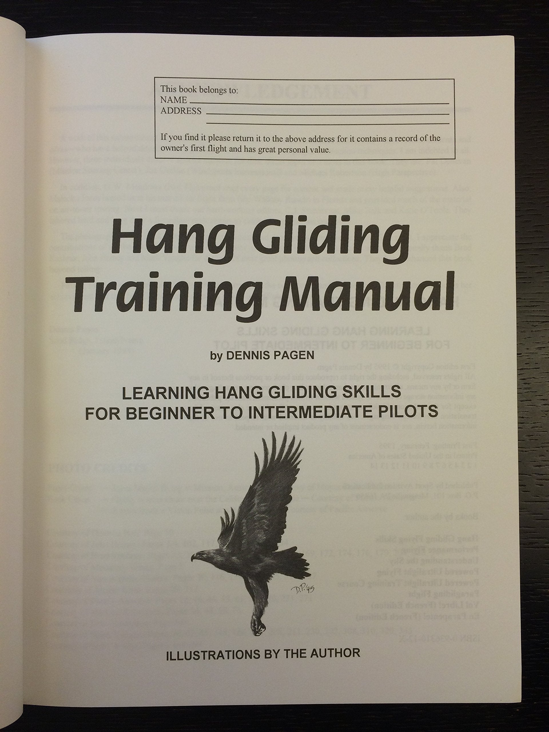 Hang Gliding Training Manual: Learning Hang Gliding Skills for Beginner to Intermediate Pilots,Used