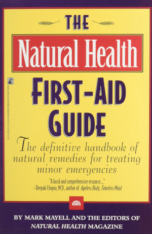 The Natural Health Firstaid Guide: The Definitive Handbook Of Natural Remedies For Treating Minor Emergencies,Used