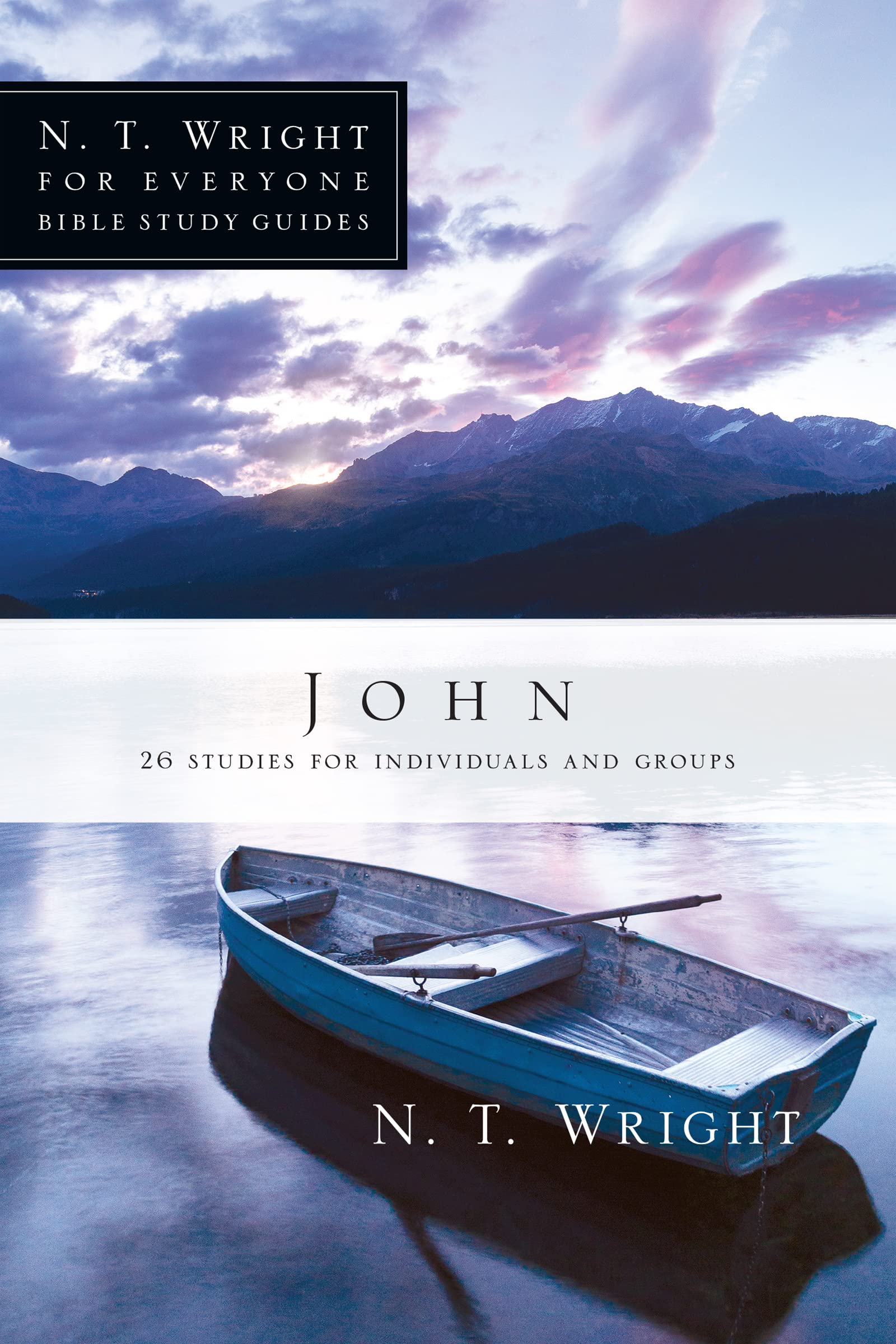 John (N. T. Wright for Everyone Bible Study Guides),Used