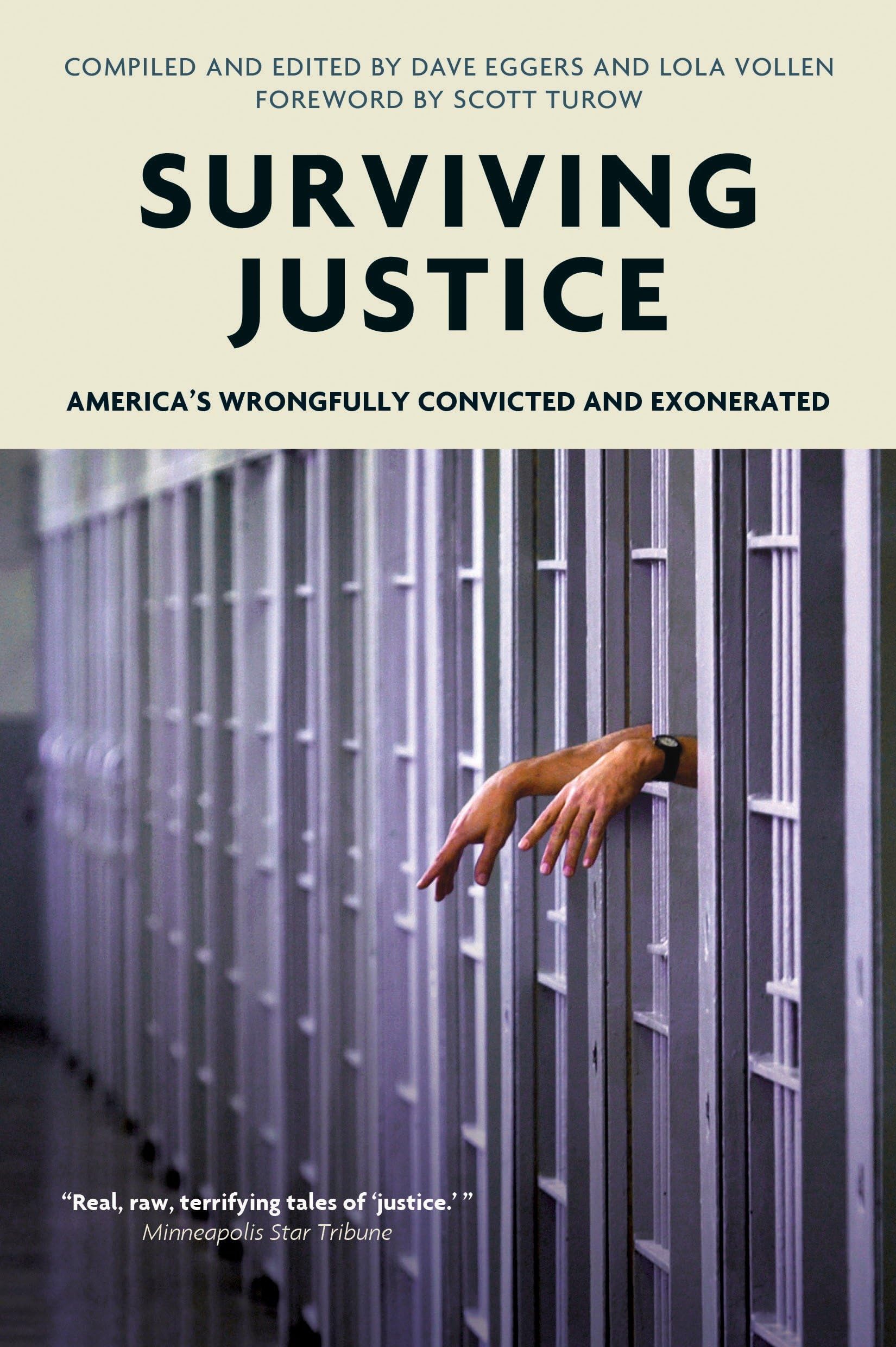 Surviving Justice: America's Wrongfully Convicted and Exonerated (Voice of Witness),Used