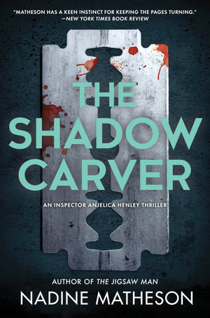 The Shadow Carver: A Novel (An Inspector Anjelica Henley Thriller, 4)
