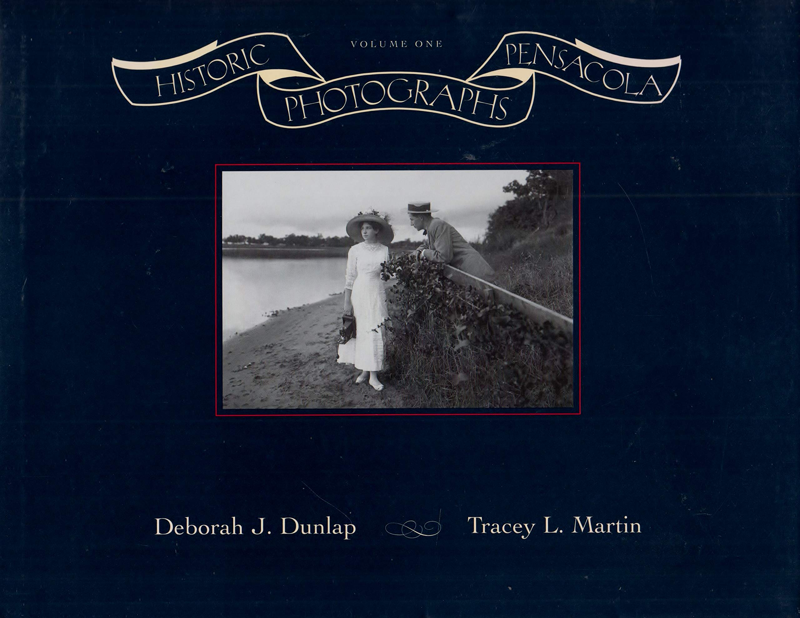 Historic Pensacola Photographs (Volume 1),Used