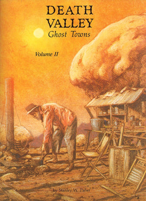 Death Valley Ghost Towns Volume 2,Used