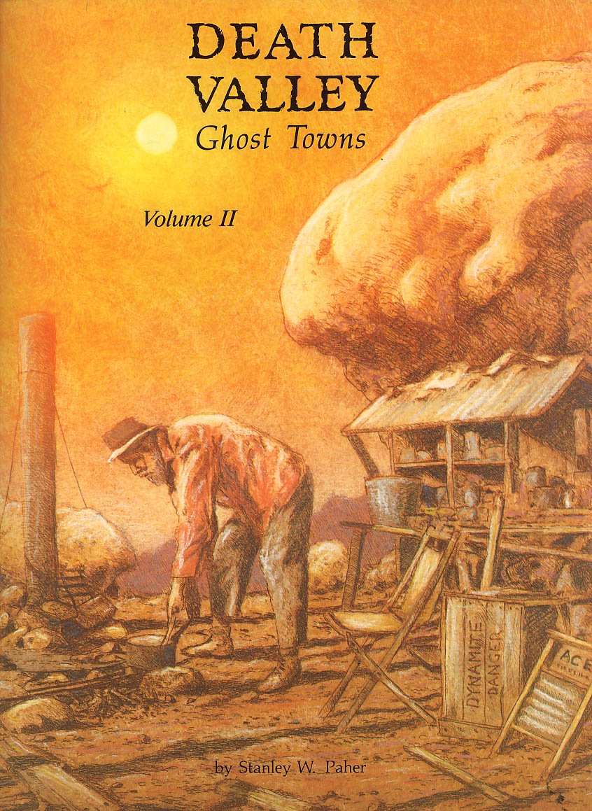 Death Valley Ghost Towns Volume 2,Used