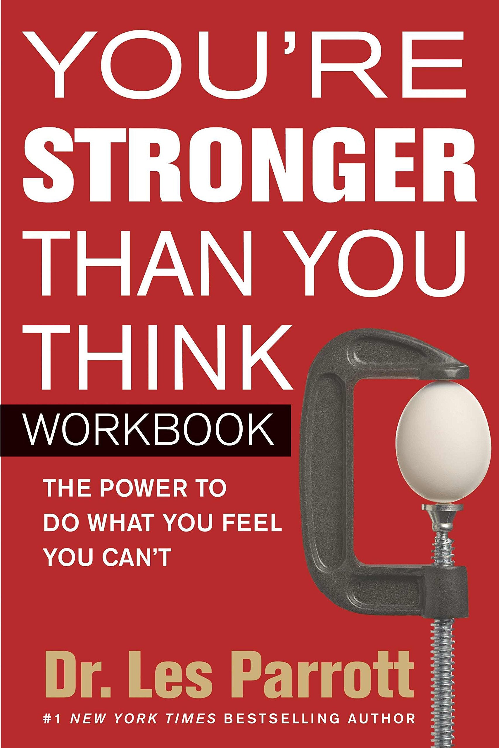 You're Stronger Than You Think Workbook: The Power to Do What You Feel You Can't,Used