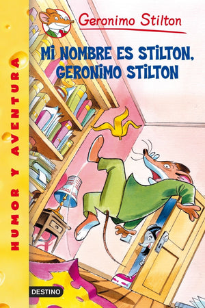 Mi Nombre Es Stilton, Geronimo Stilton/ My Name Is Stilton, Geronimo Stilon (Spanish Edition),Used