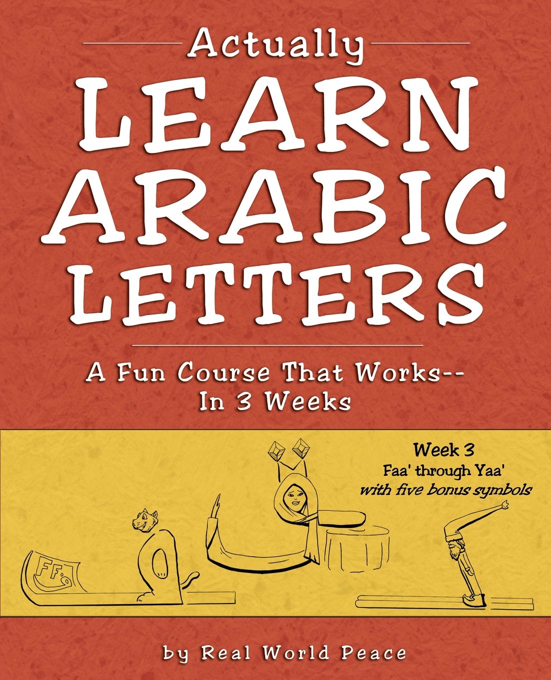 Actually Learn Arabic Letters Week 3: Faa' Through Yaa',Used
