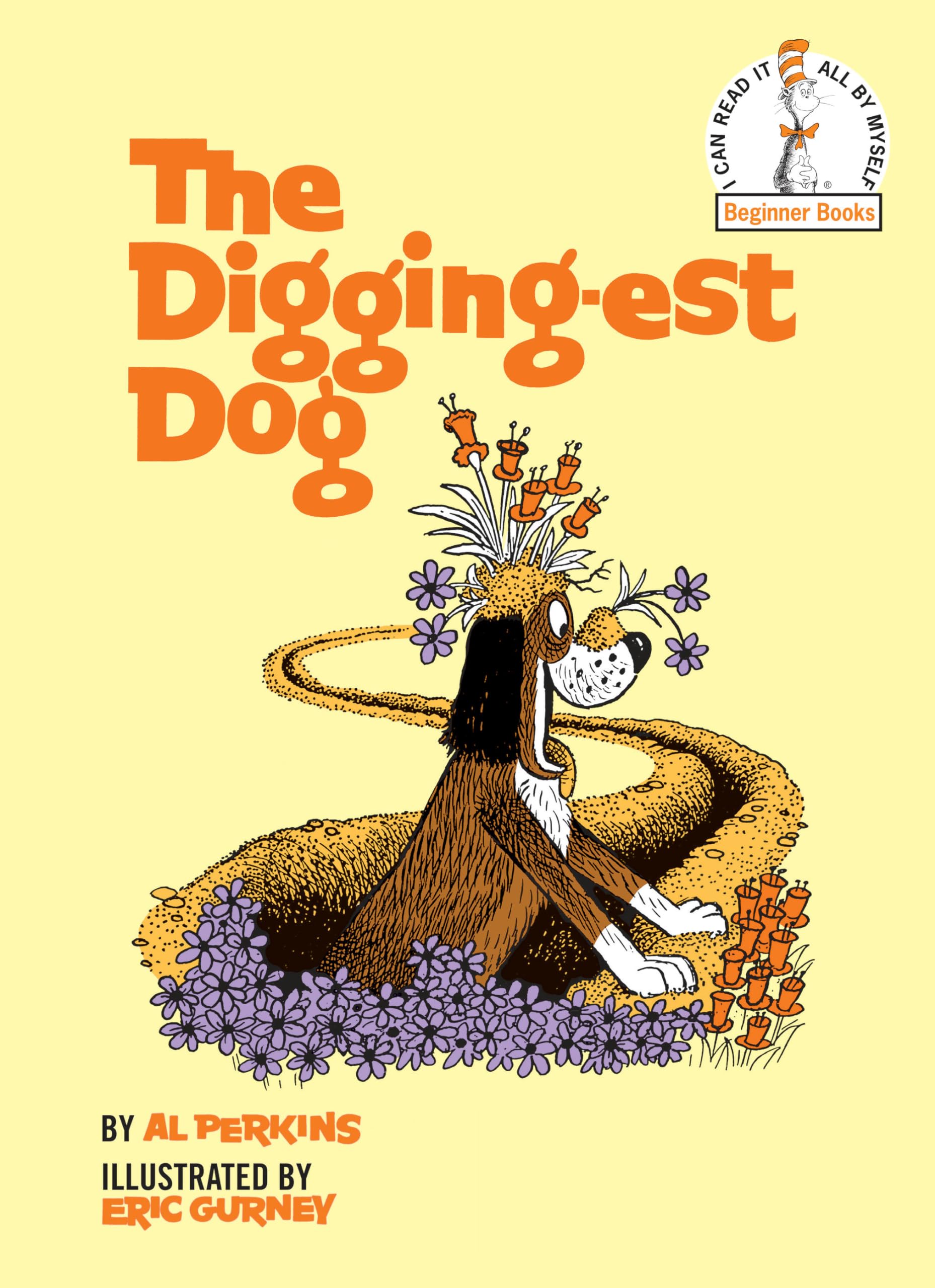 The DiggingEst Dog (Beginner Books),Used