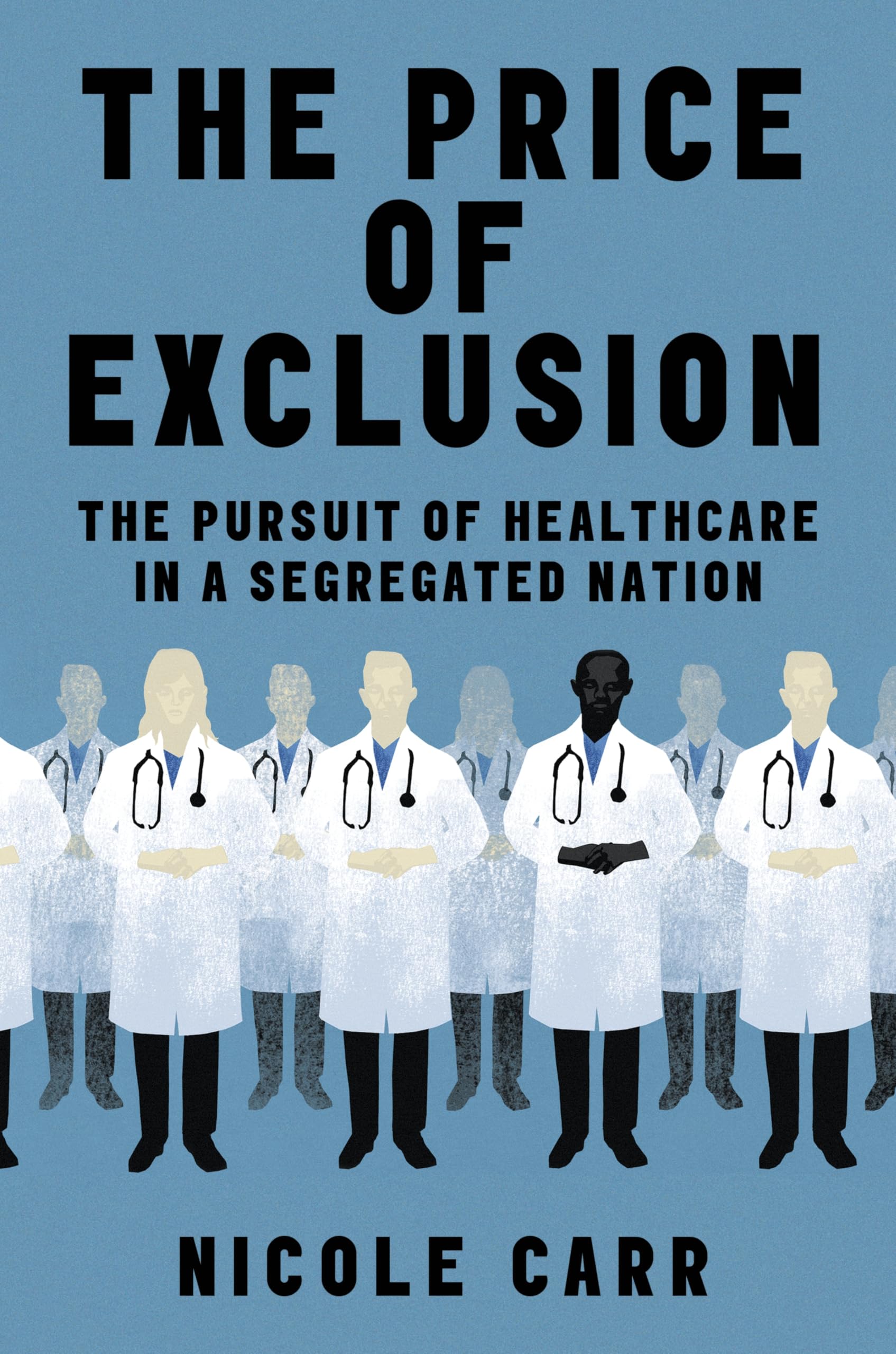 The Price Of Exclusion: The Pursuit Of Healthcare In A Segregated Nation