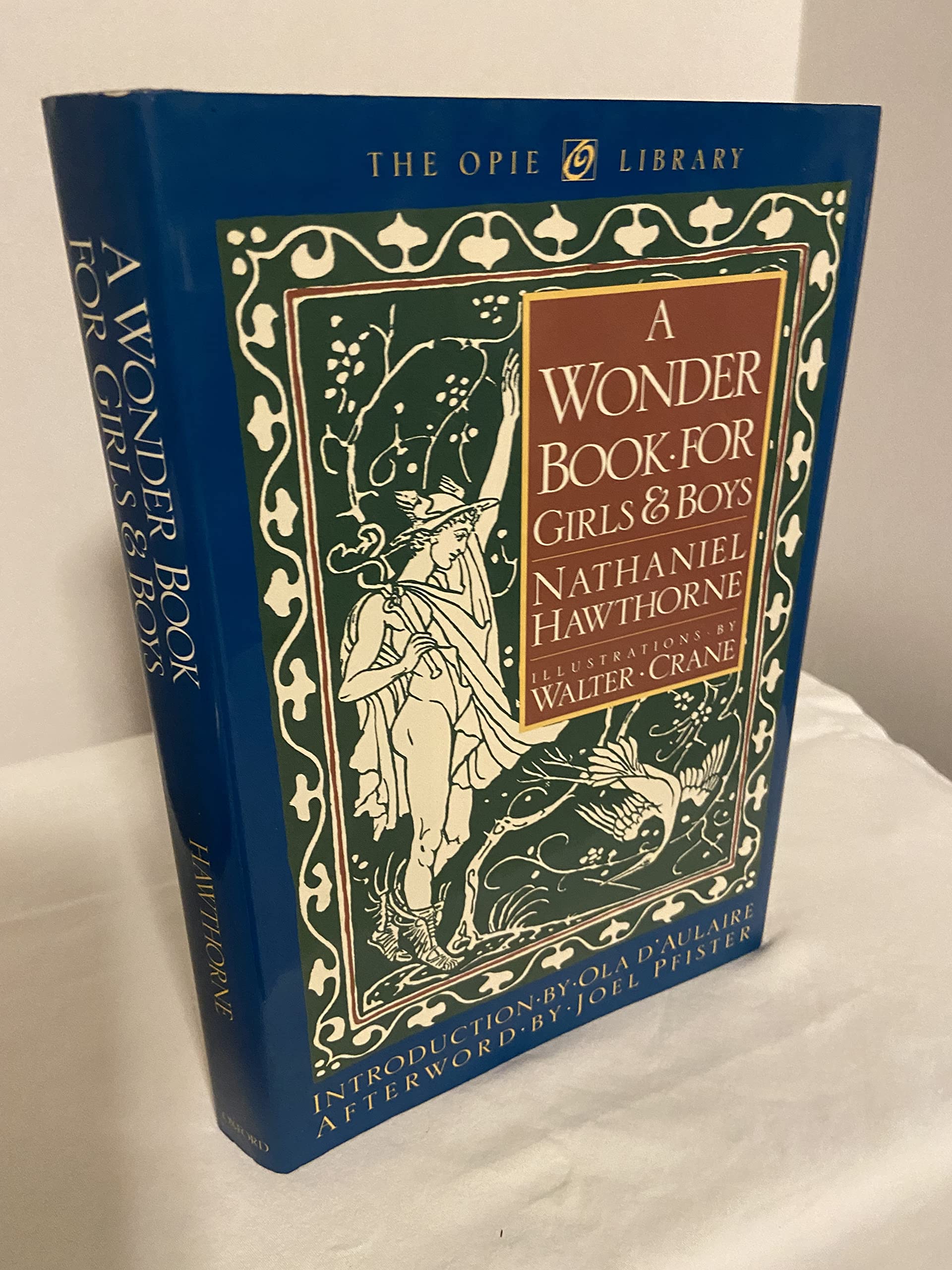 A Wonder Book For Girls And Boys (The ^Aiona And Peter Opie Library Of Children'S Literature)