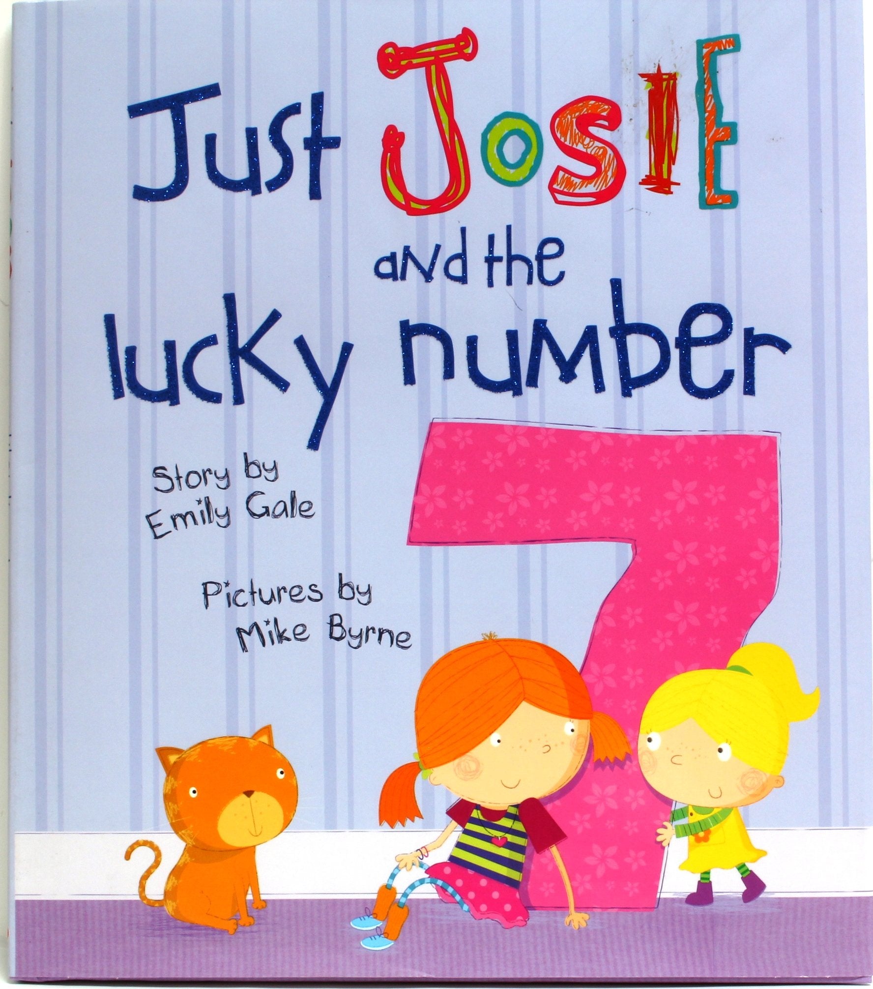 Just Josie and the Lucky Number 7!,Used
