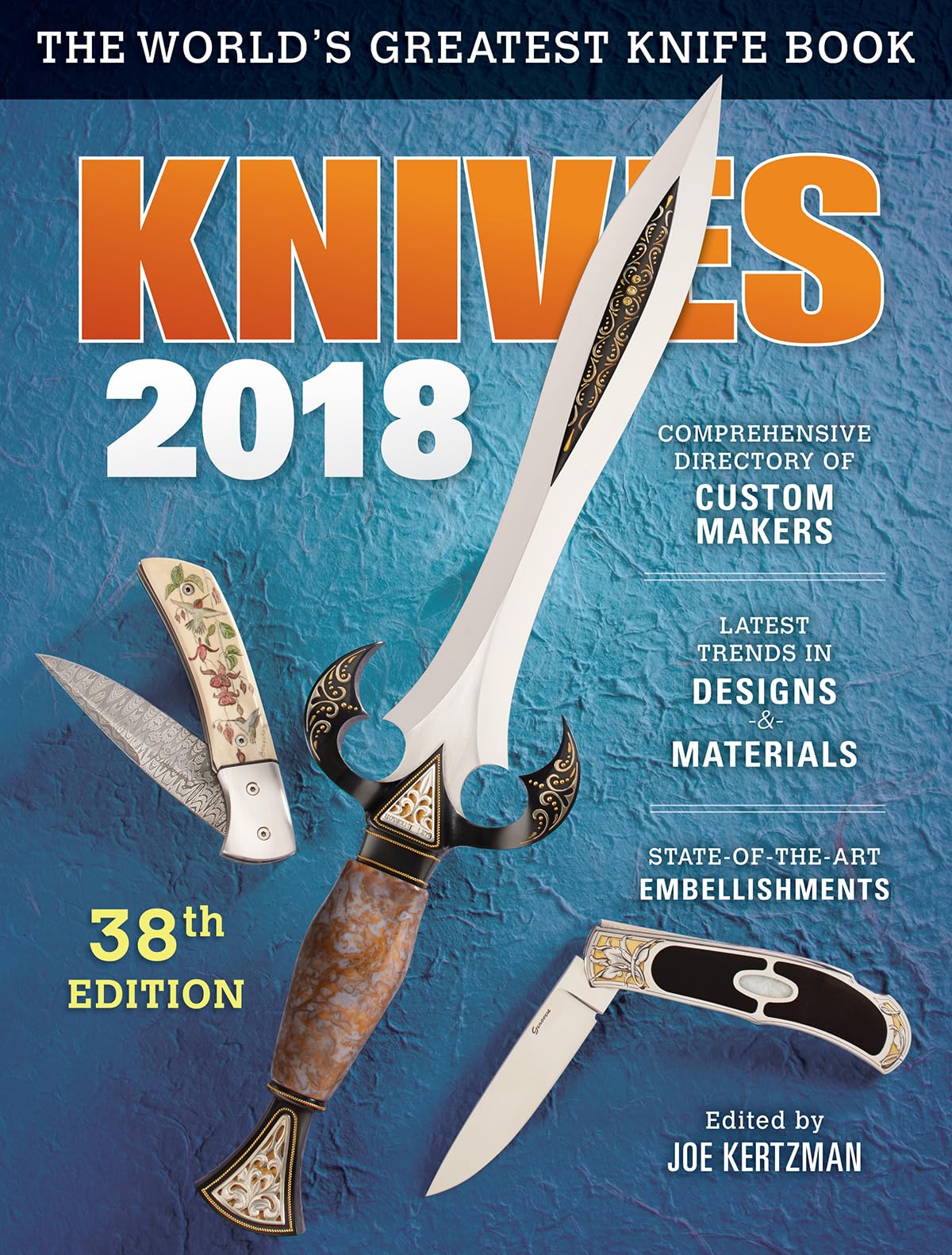 Knives 2018: The Worlds Greatest Knife Book