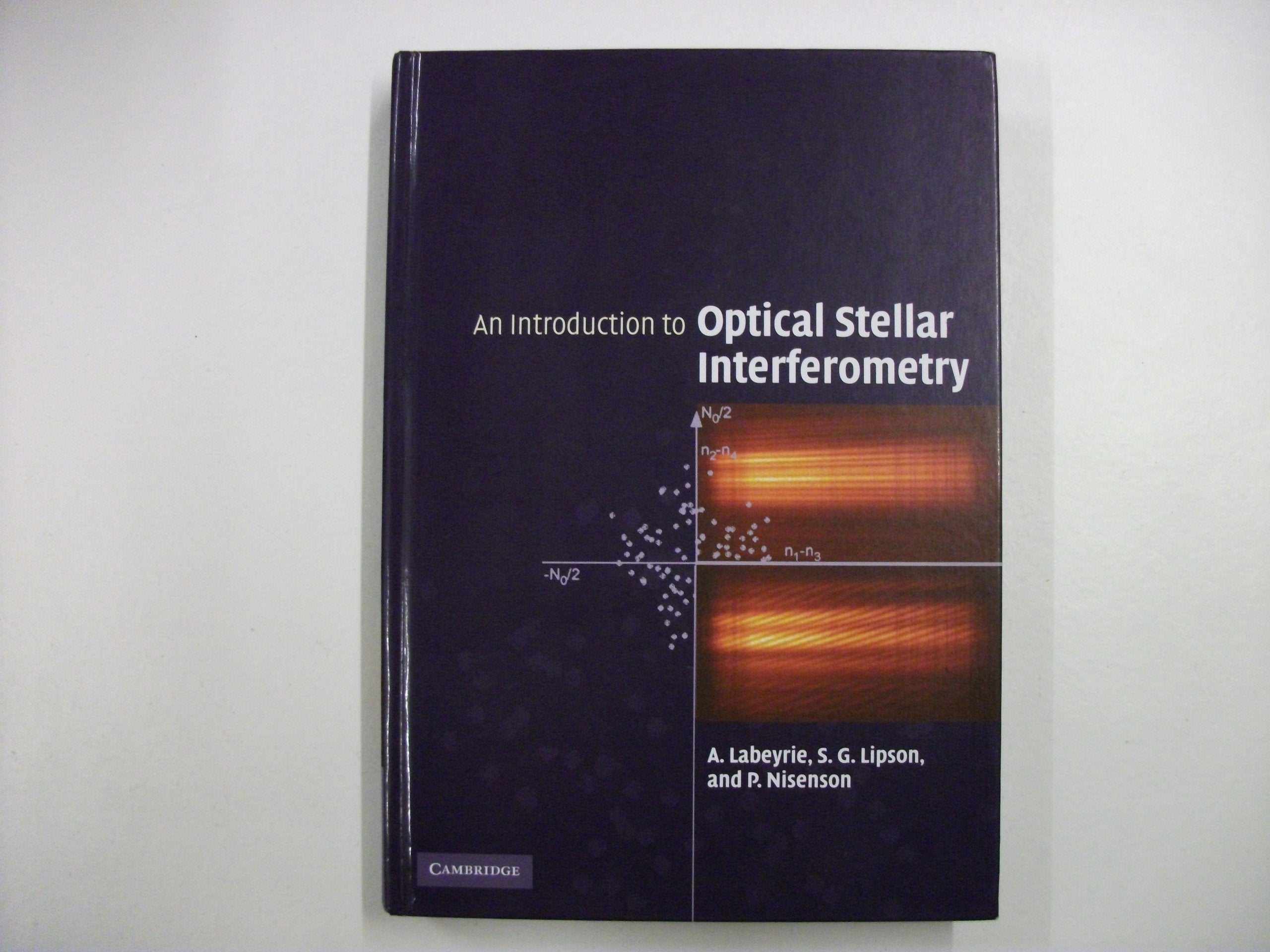 An Introduction to Optical Stellar Interferometry,New