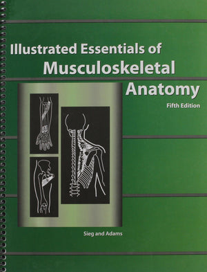 Illustrated Essentials Of Musculoskeletal Anatomy,Used