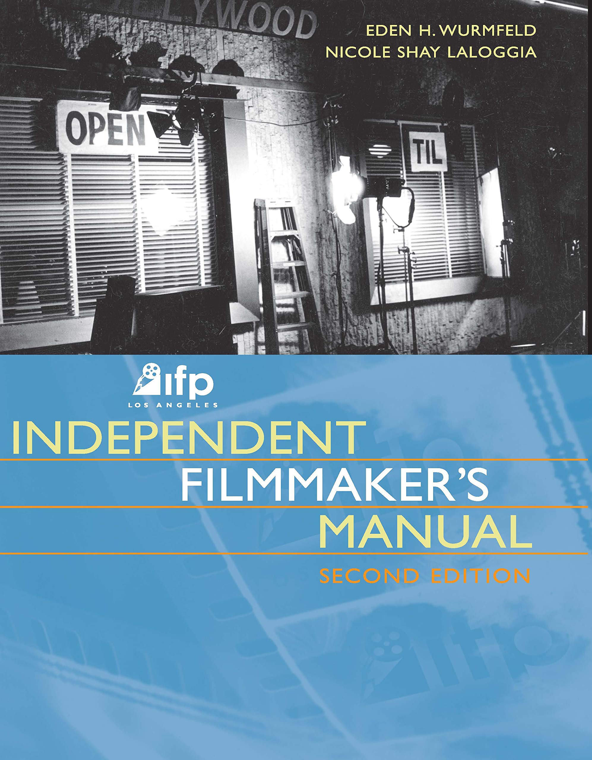 IFP/Los Angeles Independent Filmmaker's Manual,New