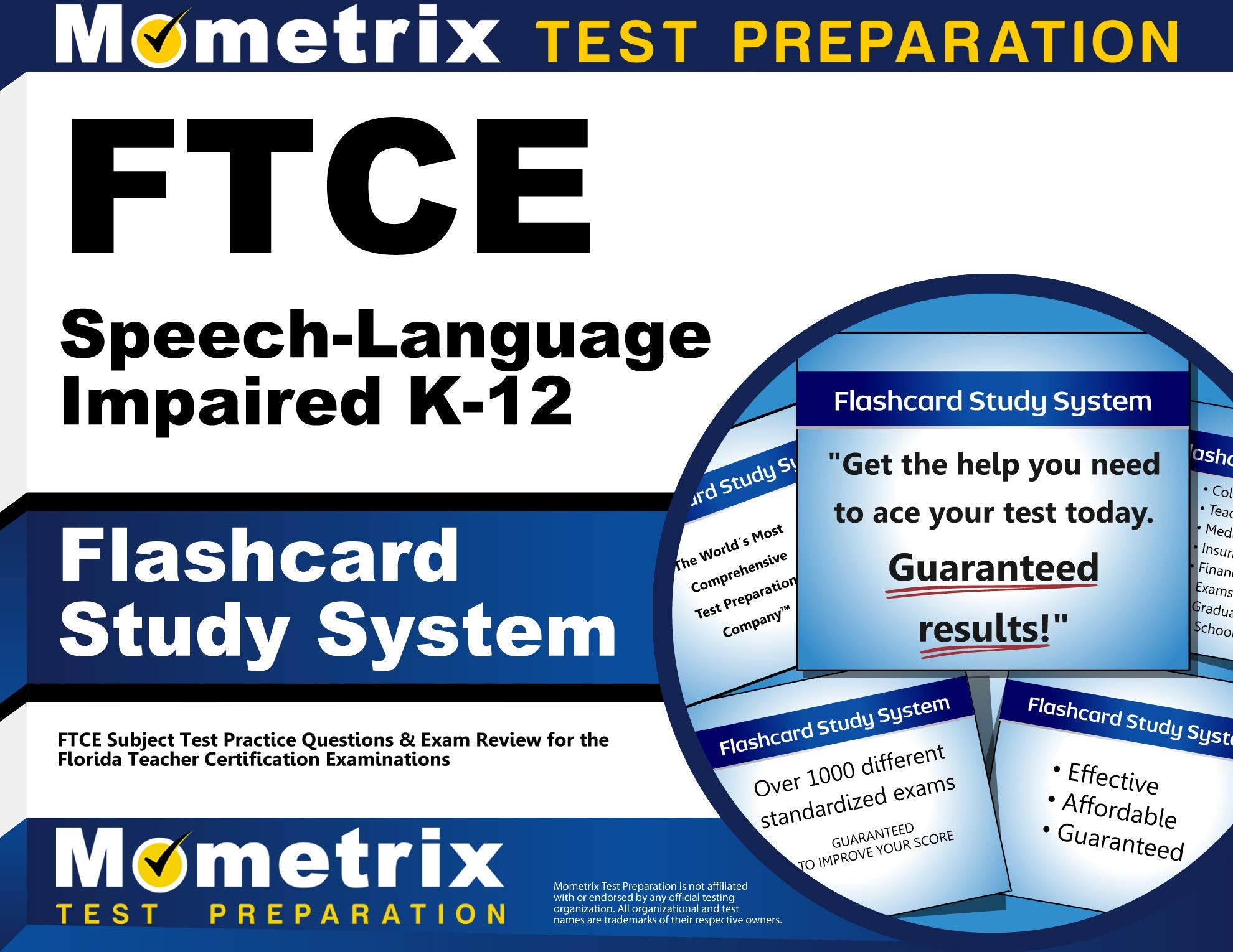 Ftce Speechlanguage Impaired K12 Flashcard Study System: Ftce Test Practice Questions & Exam Review For The Florida Teacher Ce,Used