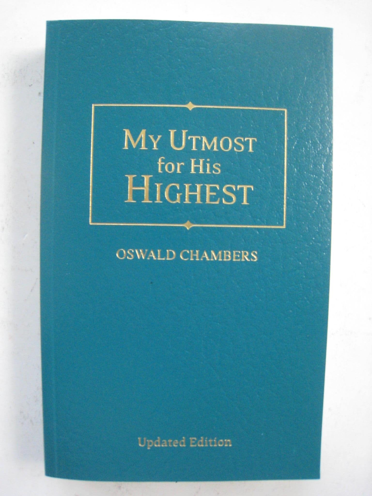 My Utmost for His Highest: Quality Paperback Edition,Used
