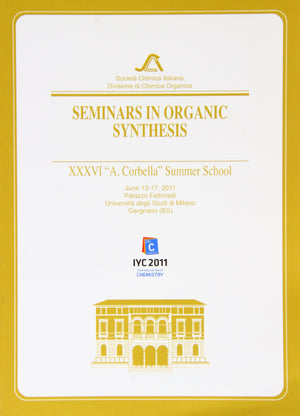 Seminars In Organic Synthesis: Xxxvi 'A. Corbella' Summer School,Used
