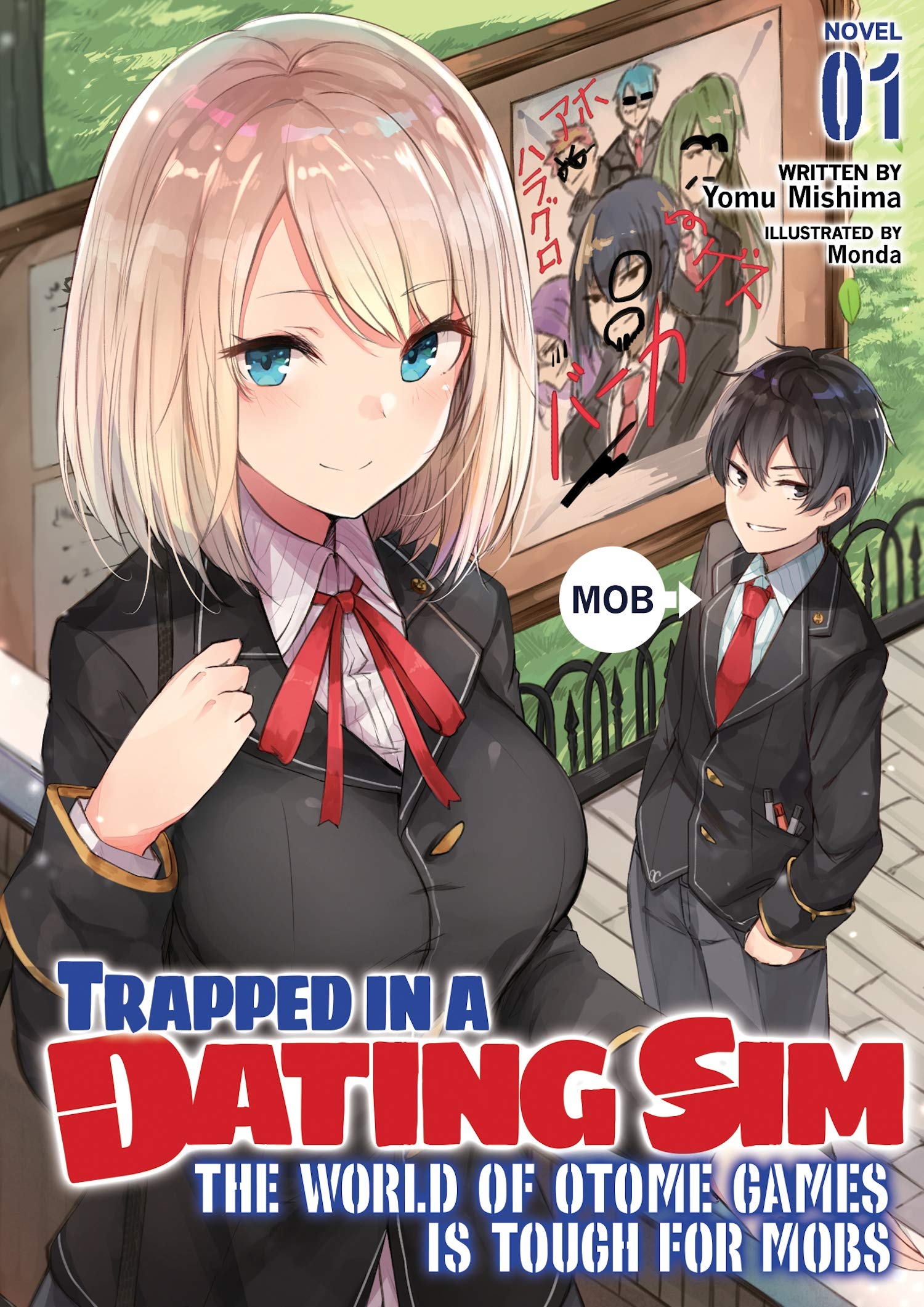 Trapped in a Dating Sim: The World of Otome Games is Tough for Mobs (Light Novel) Vol. 1,Used