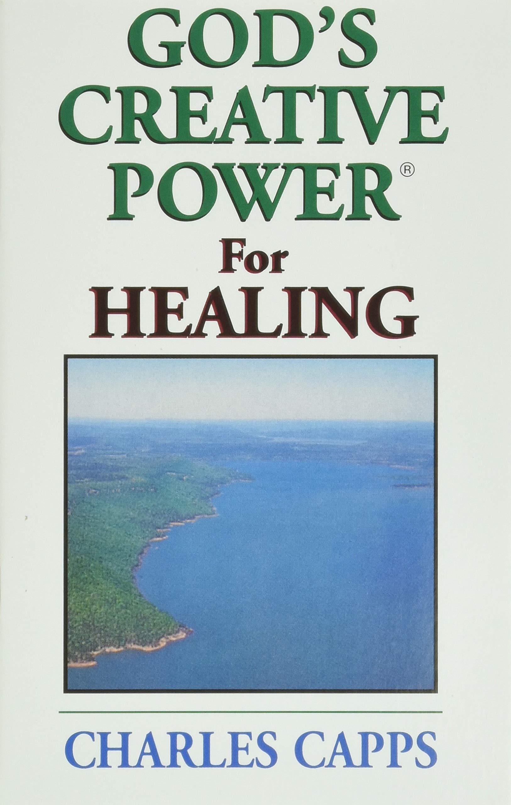 God s Creative Power for Healing
