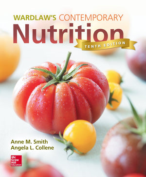 Wardlaw s Contemporary Nutrition