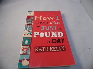 How I Lived a Year on Just a Pound a Day,Used