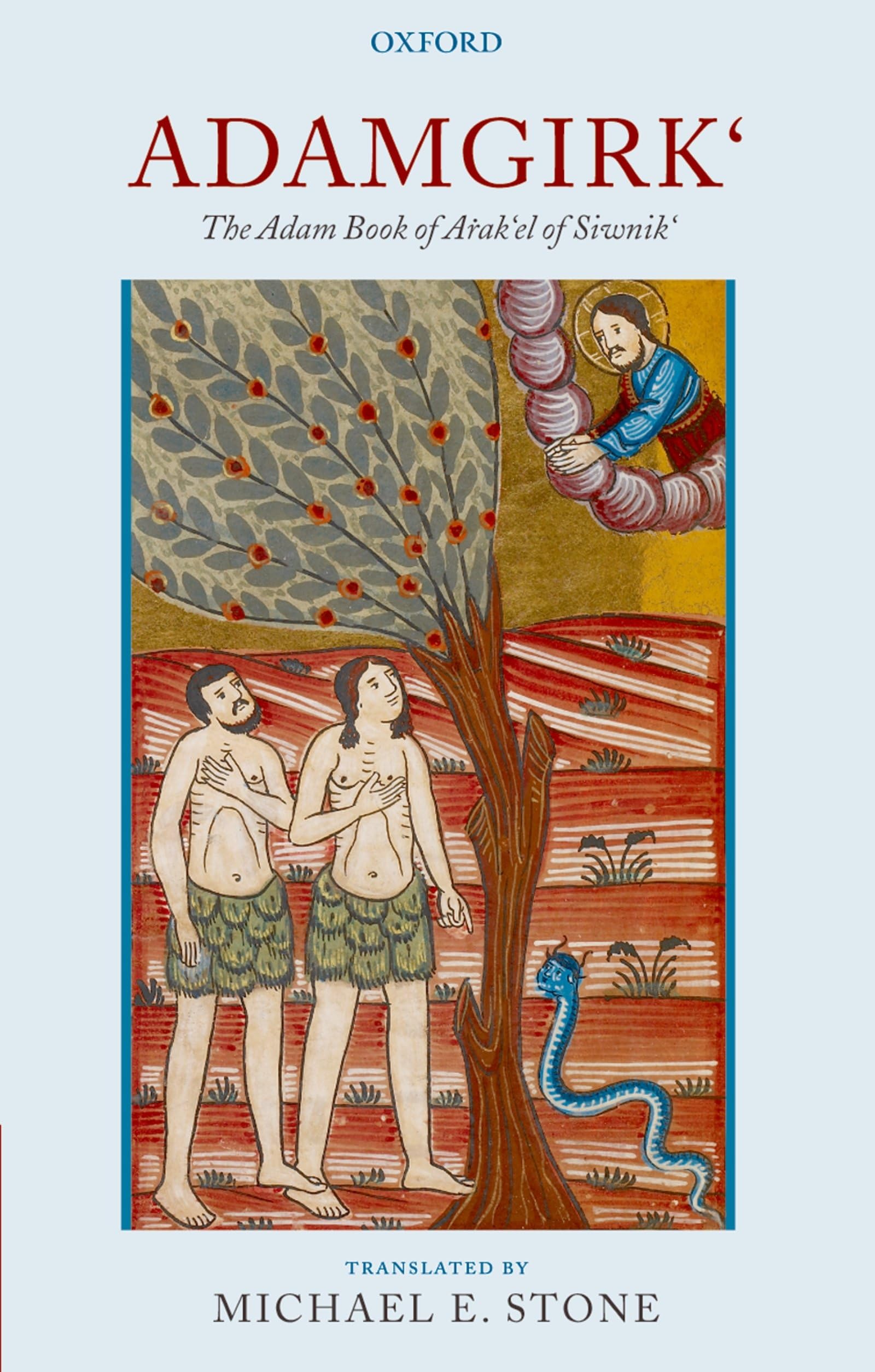 Adamgirk: The Adam Book Of Arakel Of Siwnik