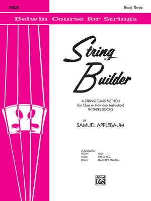 String Builder, Bk 3: A String Class Method (for Class or Individual Instruction)  Violin (Belwin Course for Strings, Bk 3)