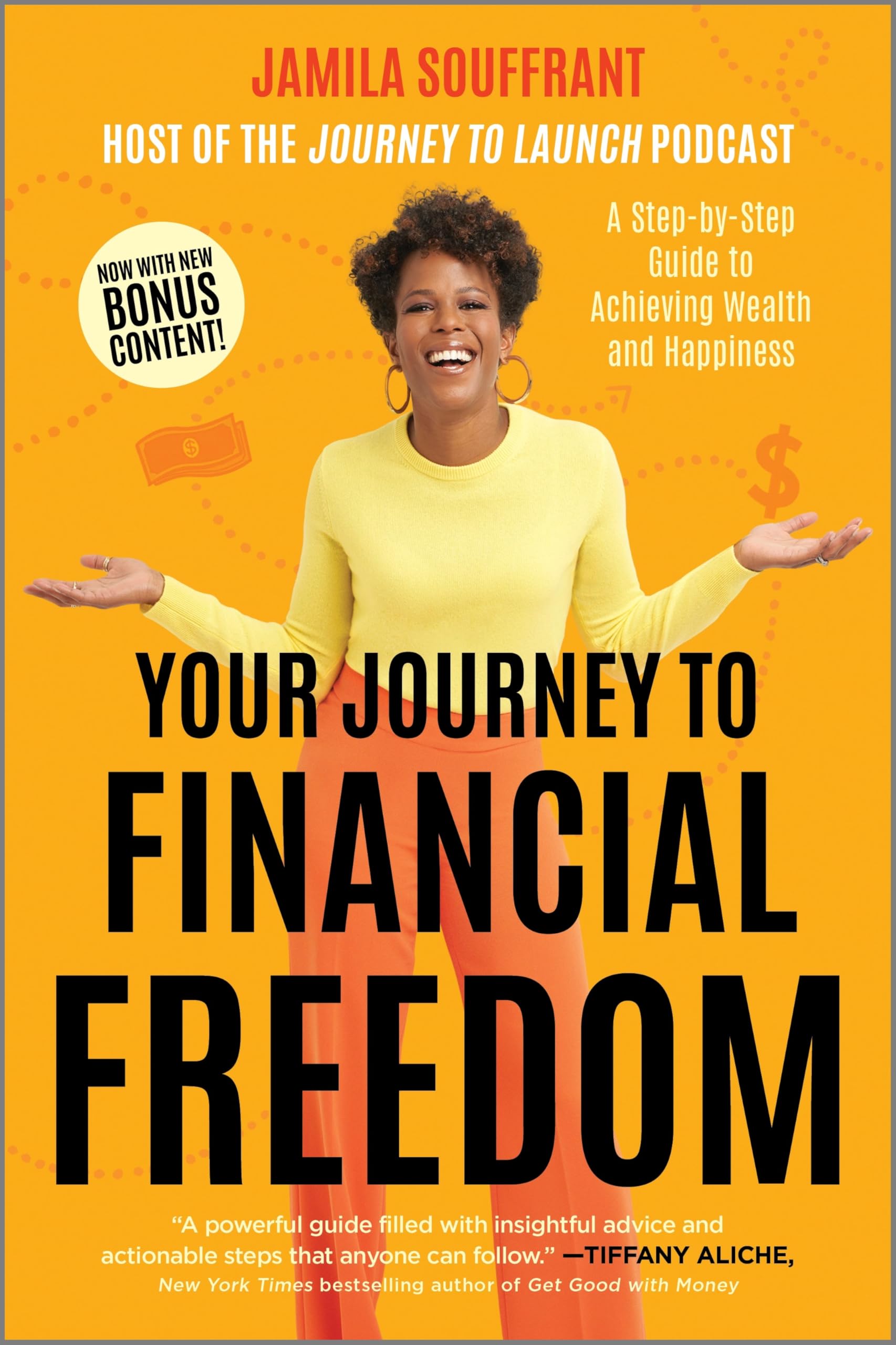 Your Journey To Financial Freedom: A StepByStep Guide To Achieving Wealth And Happiness