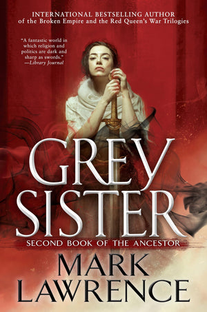 Grey Sister (Book Of The Ancestor)