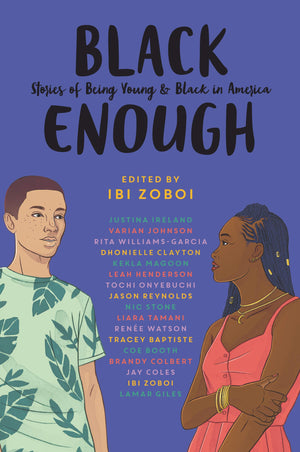 Black Enough: Stories of Being Young & Black in America,Used