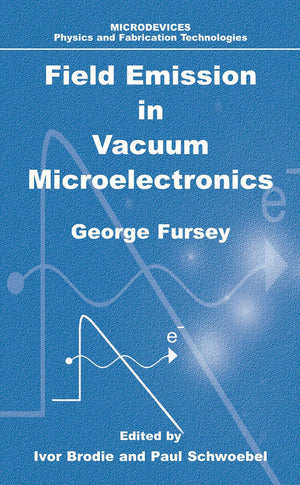 Field Emission in Vacuum Microelectronics (Microdevices),Used