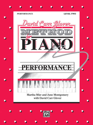 David Carr Glover Method for Piano Performance: Level 2,Used