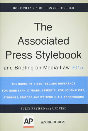 Associated Press Stylebook 2015 And Briefing On Media Law-used