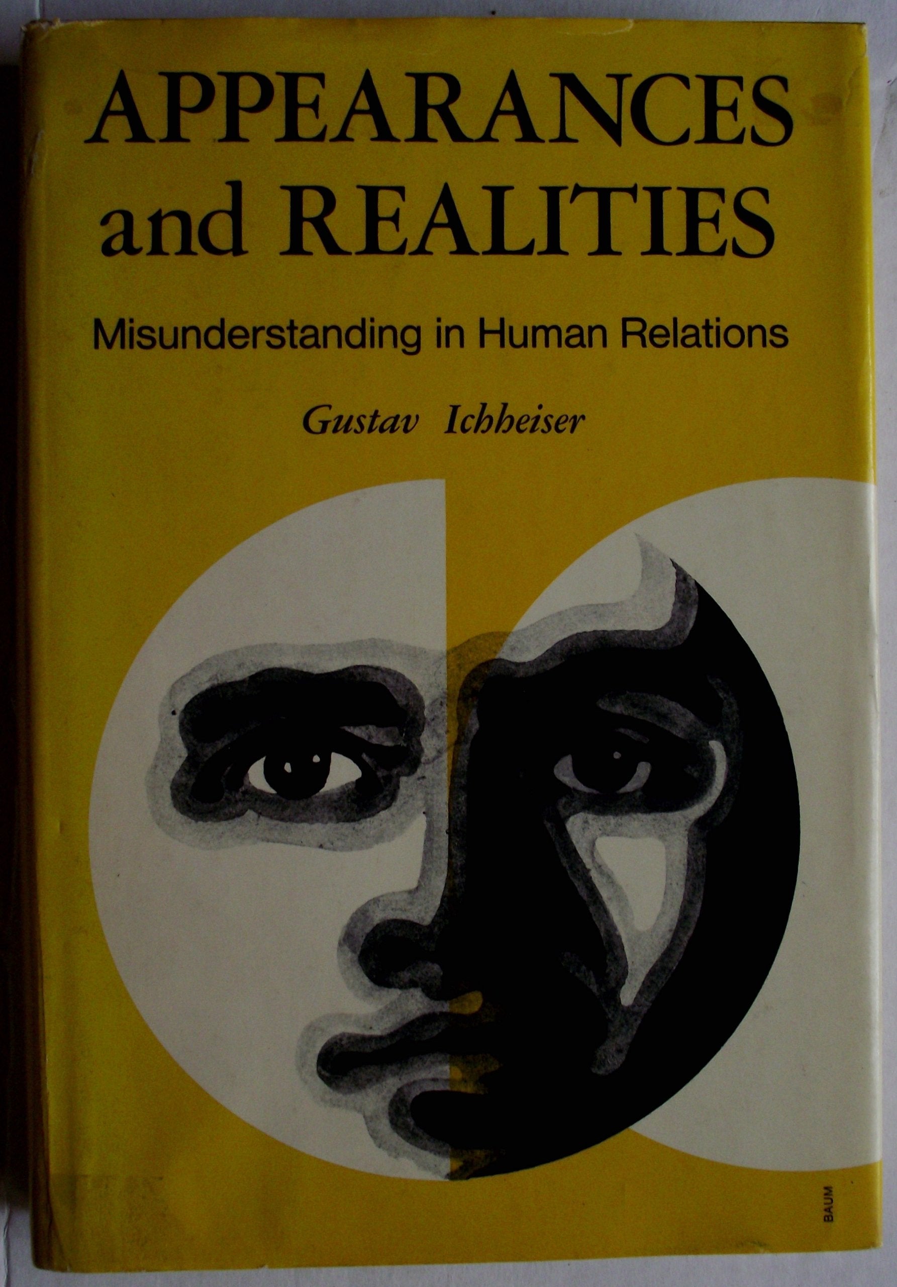 Appearances And Realities (The Josseybass Behavioral Science Series),Used