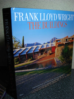 Frank Lloyd Wright the Buildings,New